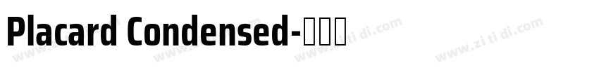 Placard Condensed字体转换